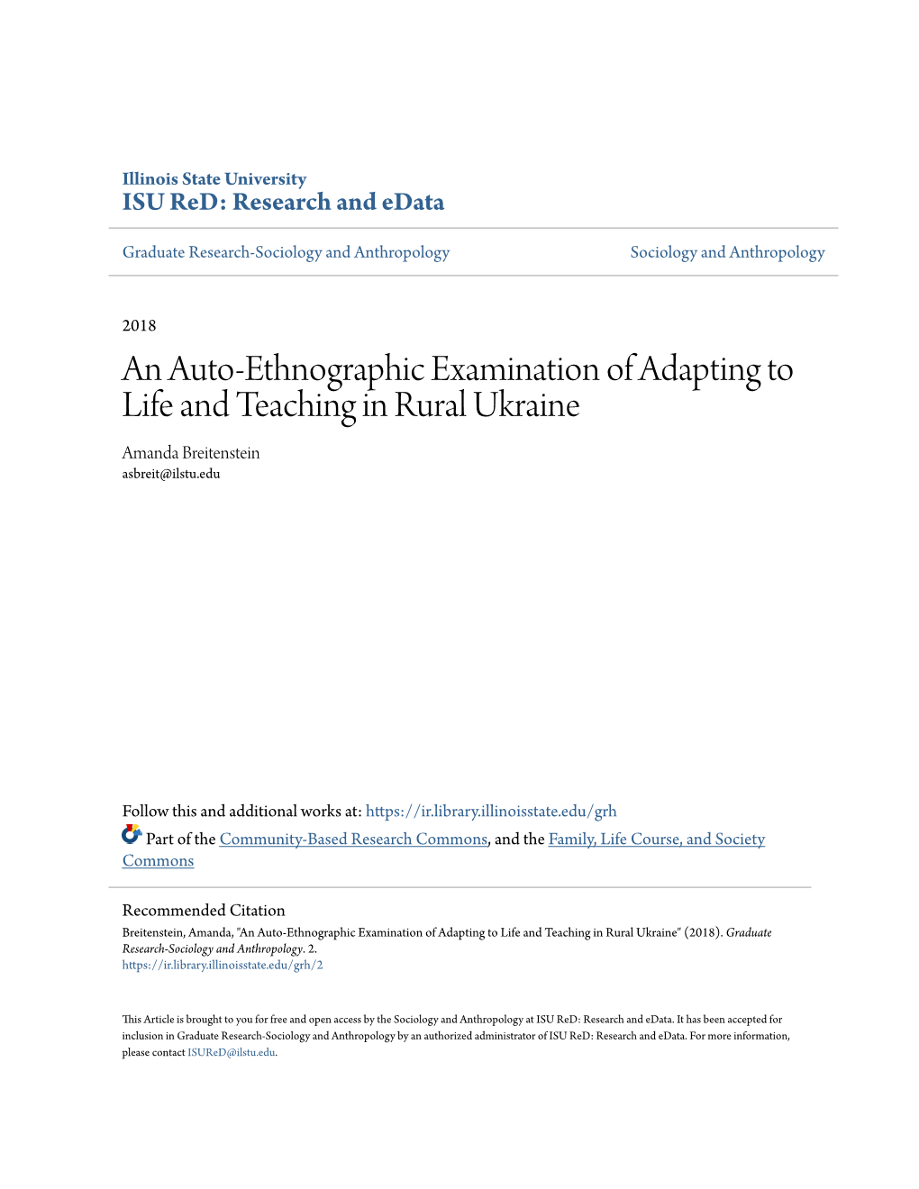 An Auto-Ethnographic Examination of Adapting to Life and Teaching in Rural Ukraine Amanda Breitenstein Asbreit@Ilstu.Edu