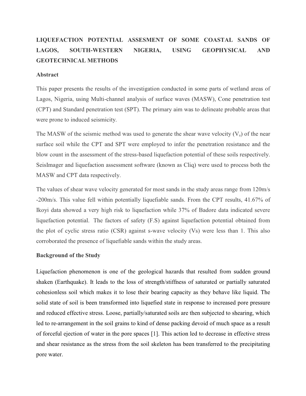 Liquefaction Potential Assesment of Some Coastal Sands of Lagos, South-Western Nigeria, Using Geophysical and Geotechnical Methods