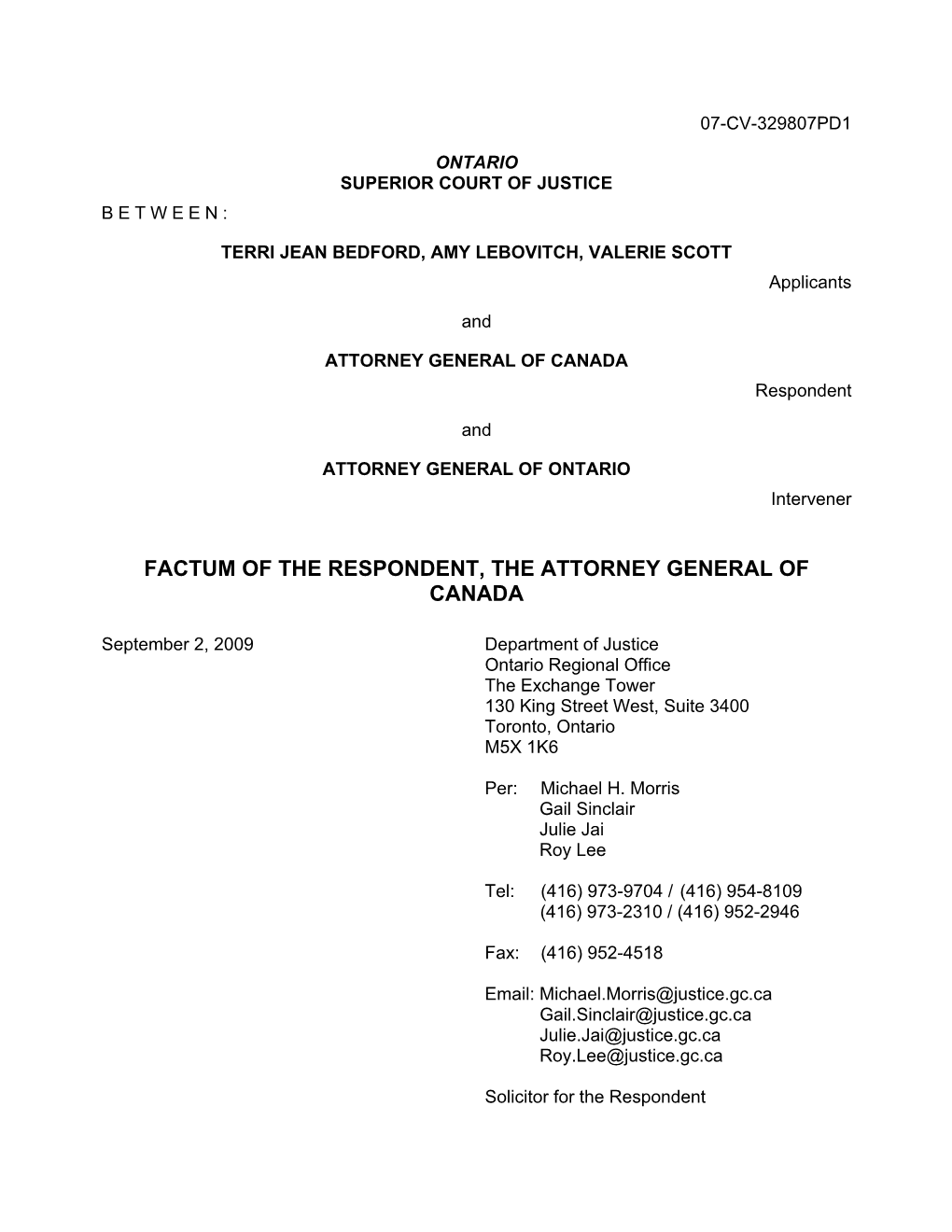Factum of the Respondent, the Attorney General of Canada