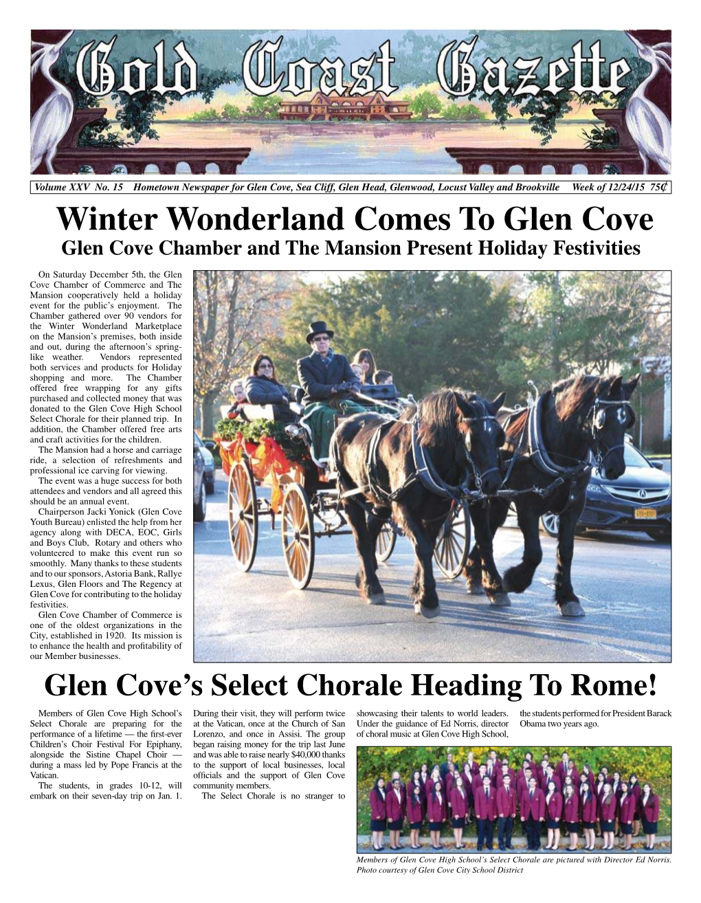 Winter Wonderland Comes to Glen Cove Glen Cove Chamber and the Mansion Present Holiday Festivities