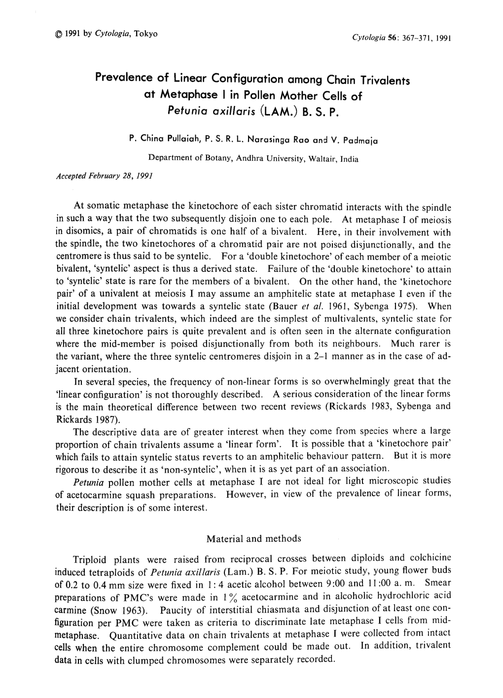 Prevalence of Linear Configuration Among Chain Trivalents at Metaphase I in Pollen Mother Cells of Petunia Axillaris (LAM.) B