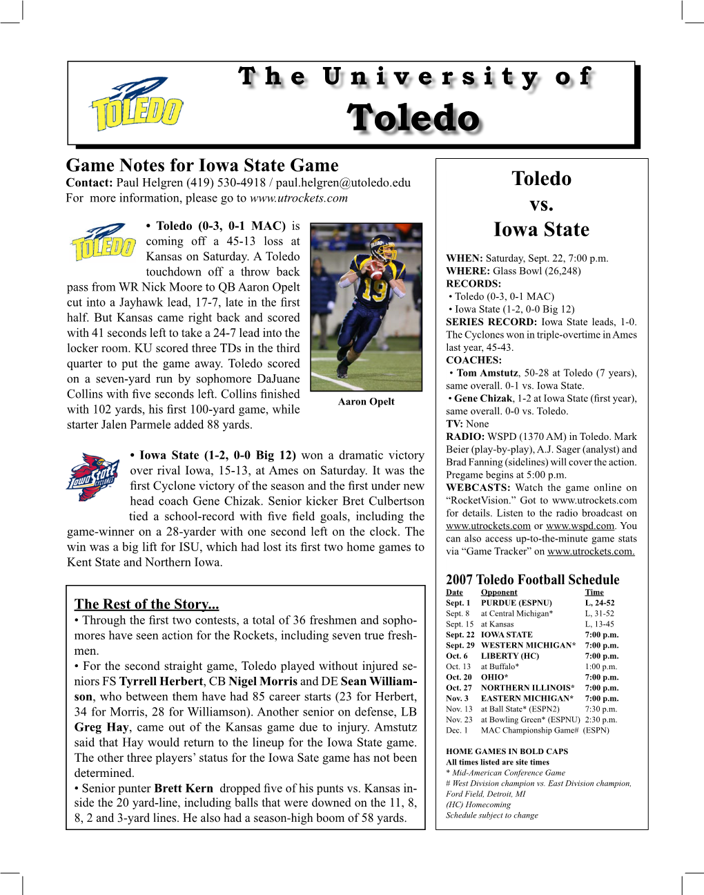 Toledo Game Notes for Iowa State Game Contact: Paul Helgren (419) 530-4918 / Paul.Helgren@Utoledo.Edu Toledo for More Information, Please Go to Vs