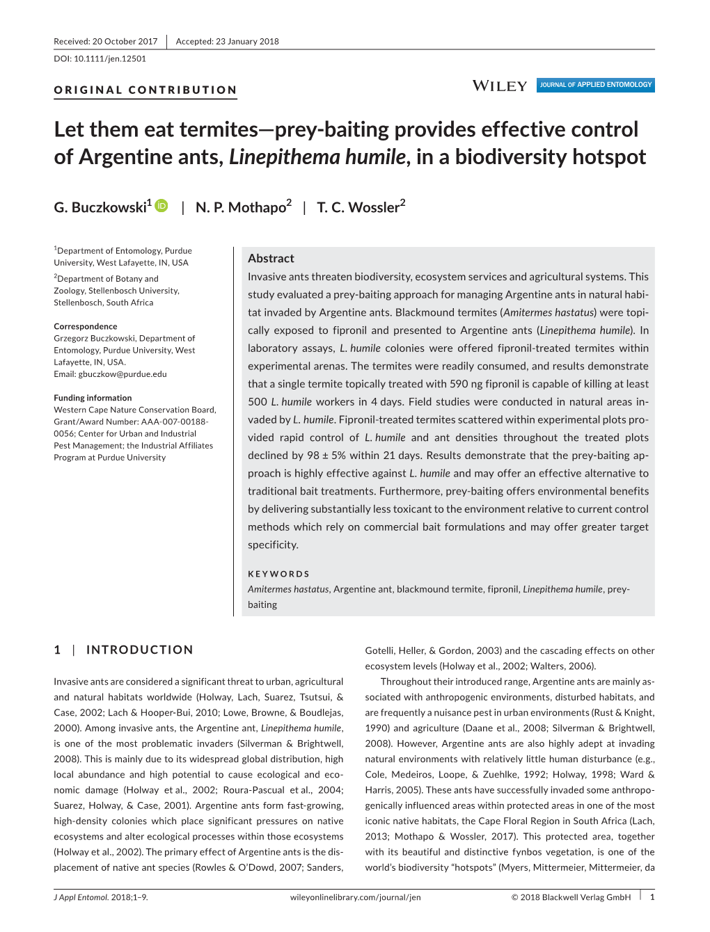 Let Them Eat Termites—Prey‐Baiting Provides Effective Control of Argentine Ants, Linepithema Humile, in a Biodiversity Hotsp