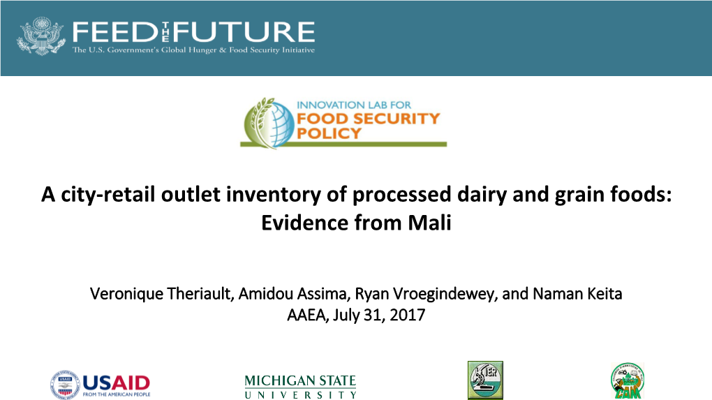 A City-Retail Outlet Inventory of Processed Dairy and Grain Foods: Evidence from Mali