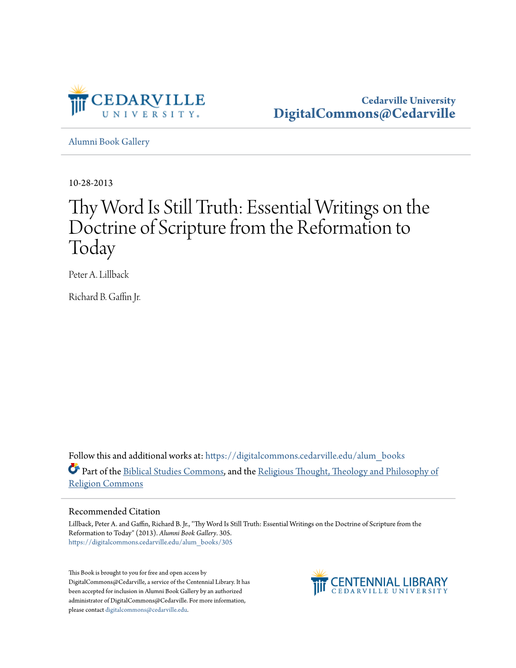 Thy Word Is Still Truth: Essential Writings on the Doctrine of Scripture from the Reformation to Today Peter A
