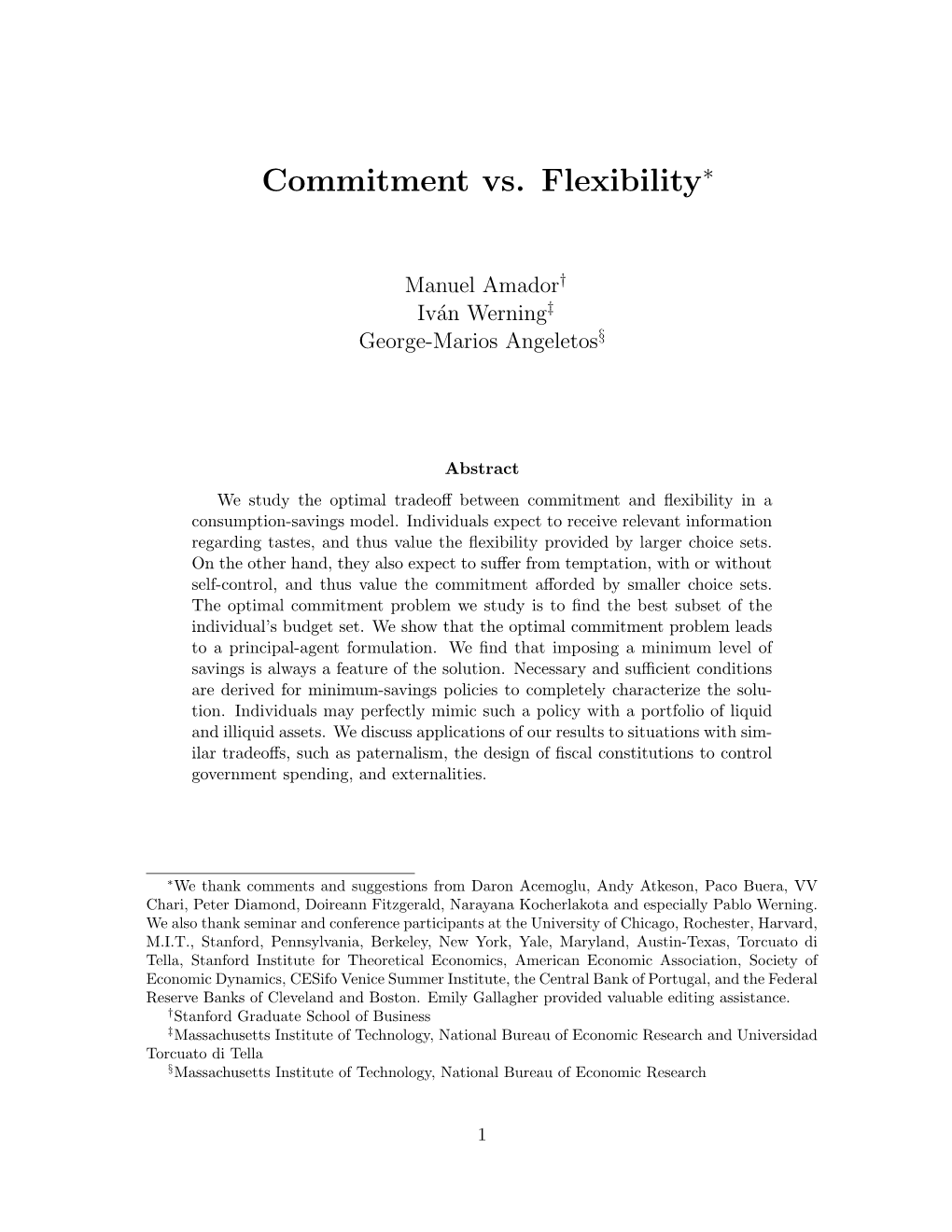 Commitment Vs. Flexibility∗