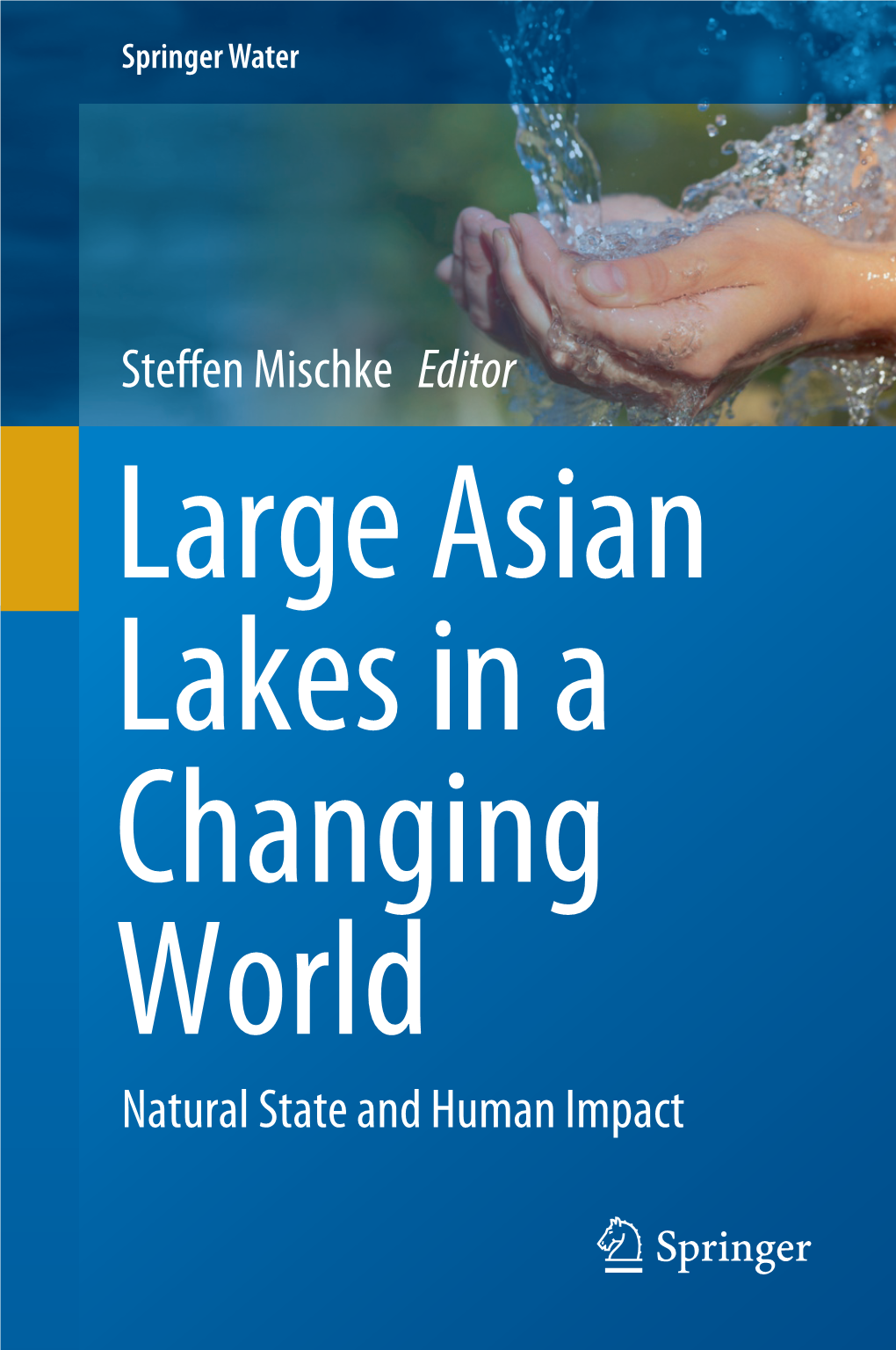 Steffen Mischke Editor Natural State and Human Impact