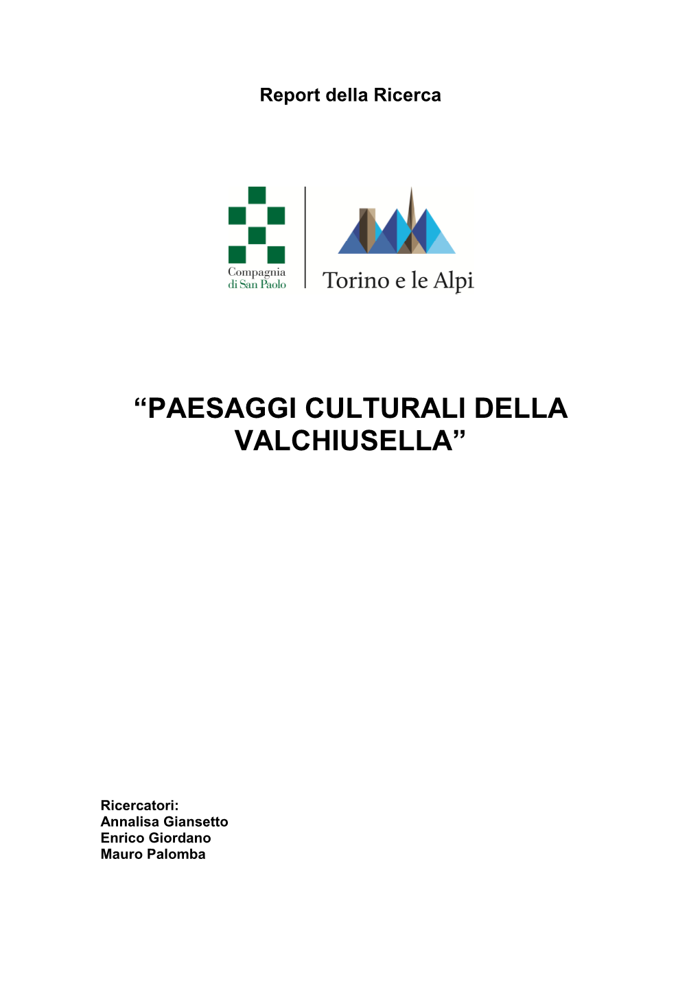 “Paesaggi Culturali Della Valchiusella”