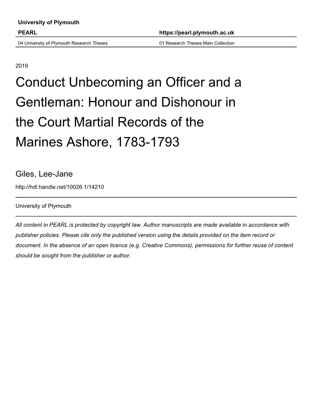 Conduct Unbecoming an Officer and a Gentleman: Honour and Dishonour in the Court Martial Records of the Marines Ashore, 1783-1793