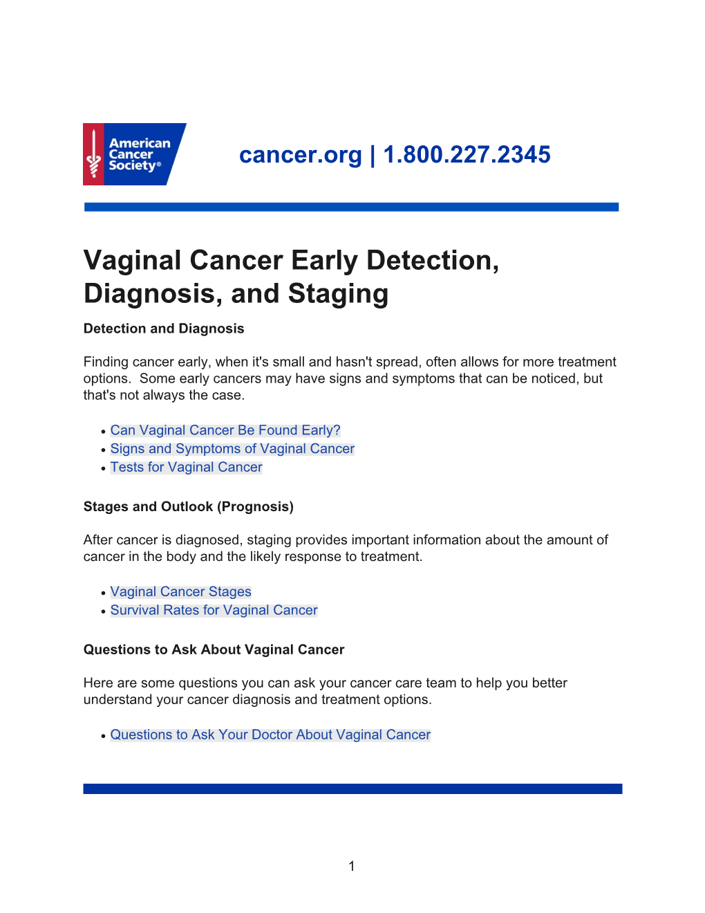 Vaginal Cancer Early Detection, Diagnosis, and Staging Detection and Diagnosis