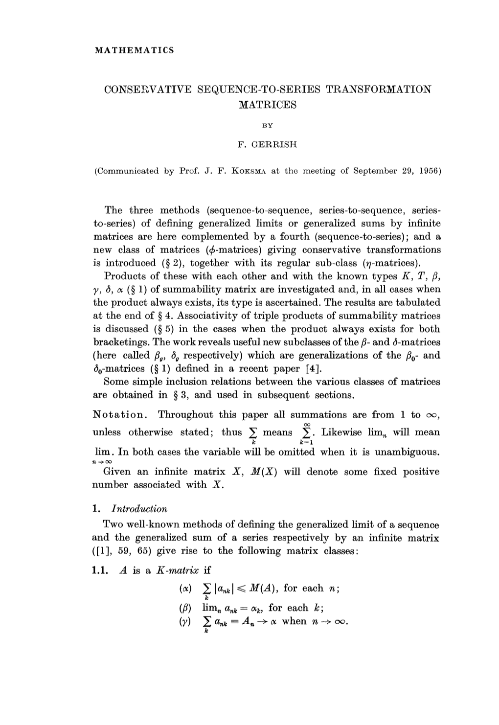 Conservative Sequence-To-Series Transformation Matrices