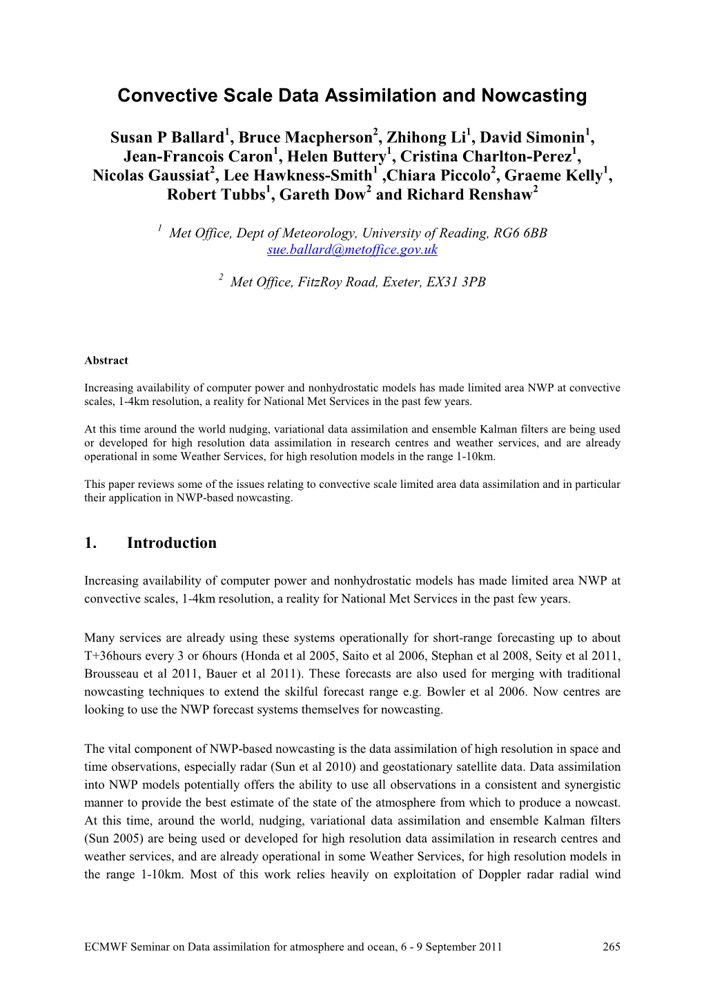 Convective Scale Data Assimilation and Nowcasting