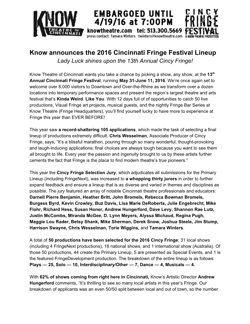 Know Announces the 2016 Cincinnati Fringe Festival Lineup Lady Luck Shines Upon the 13Th Annual Cincy Fringe!