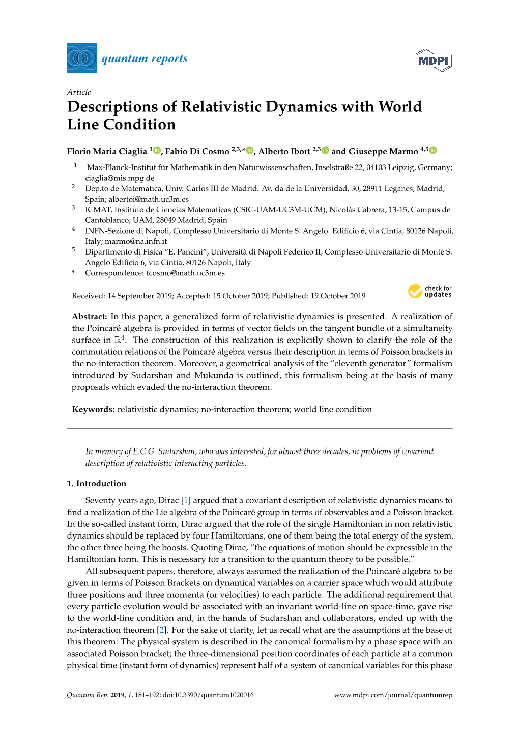 Descriptions of Relativistic Dynamics with World Line Condition