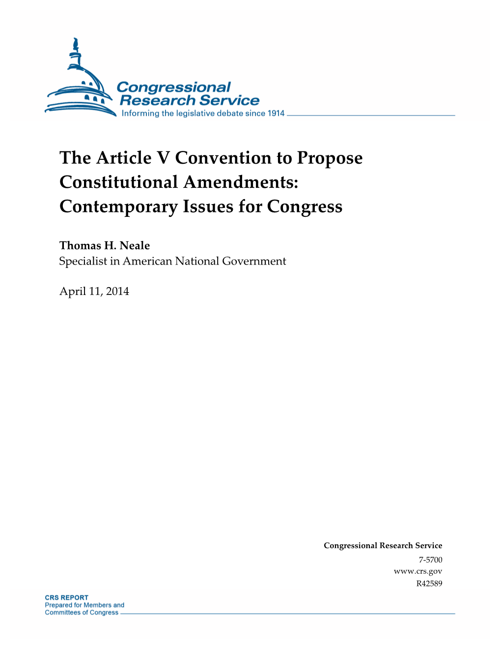 The Article V Convention to Propose Constitutional Amendments: Contemporary Issues for Congress