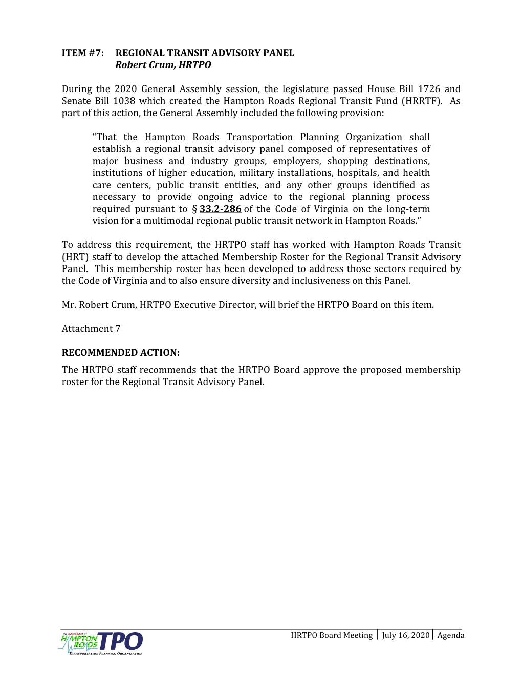 REGIONAL TRANSIT ADVISORY PANEL Robert Crum, HRTPO