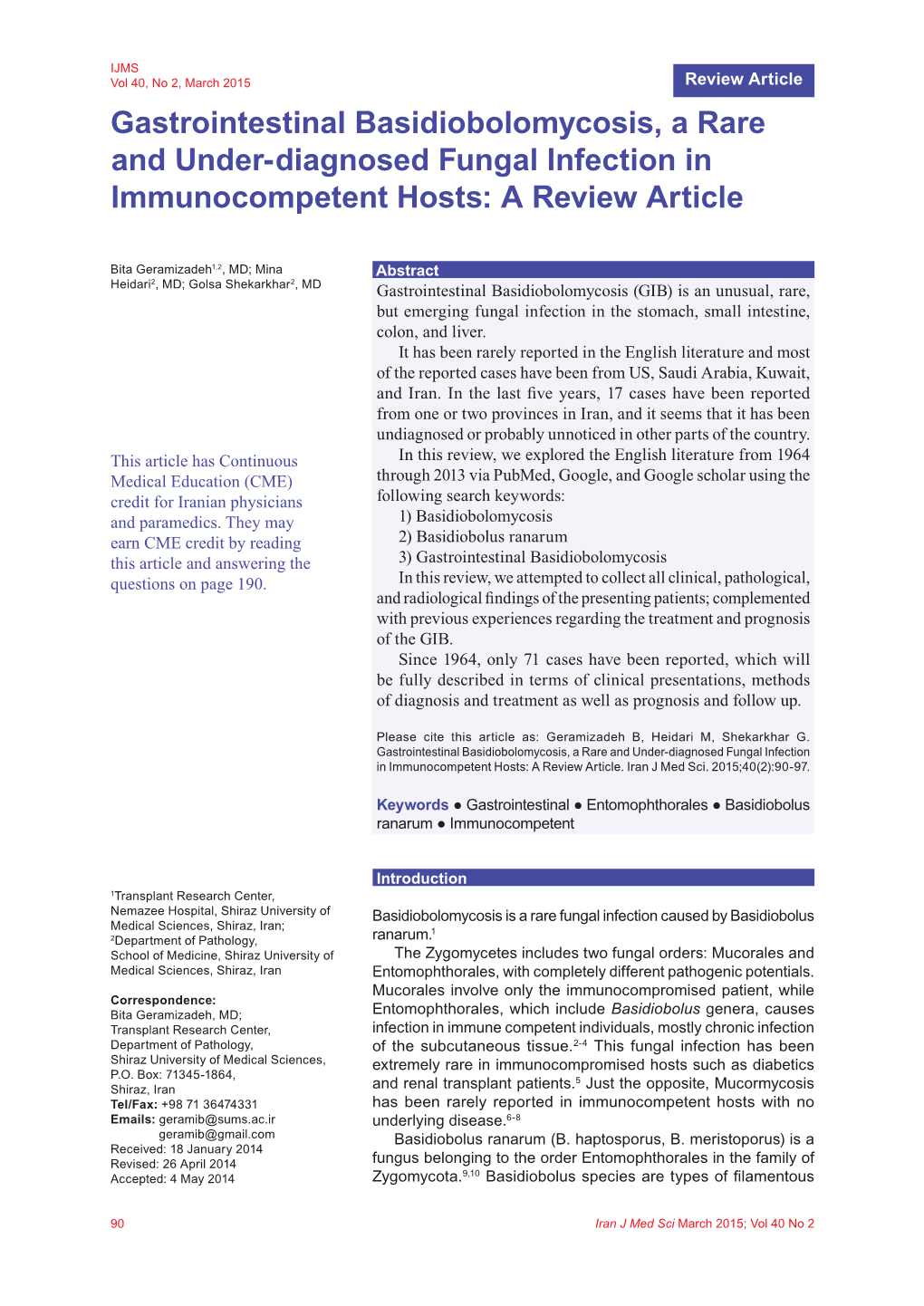 Gastrointestinal Basidiobolomycosis, a Rare and Under-Diagnosed Fungal Infection in Immunocompetent Hosts: a Review Article