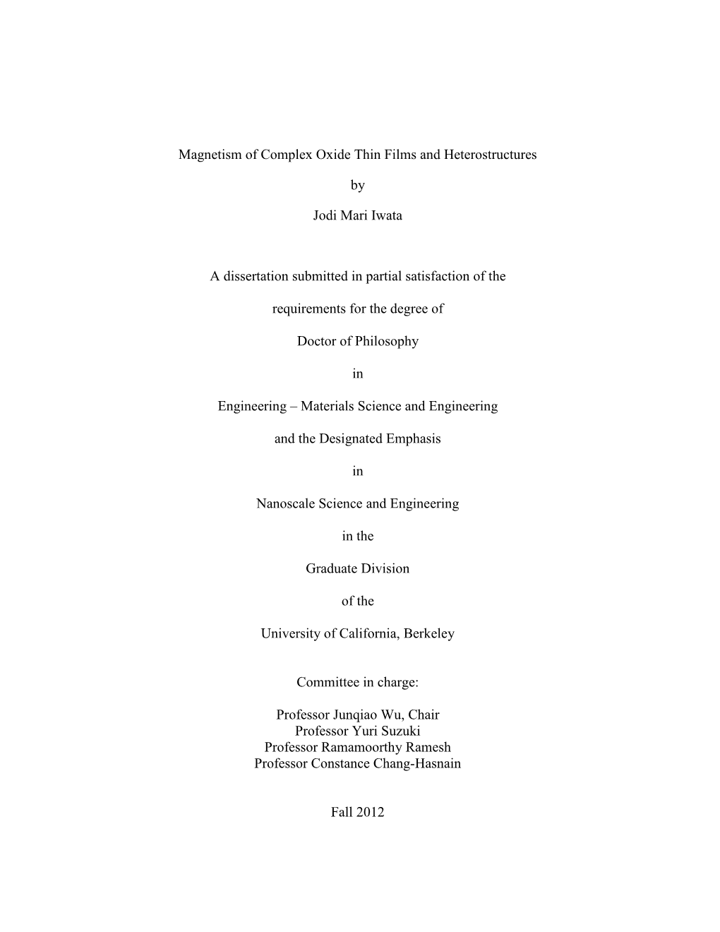 Magnetism of Complex Oxide Thin Films and Heterostructures by Jodi