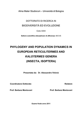 Phylogeny and Population Dynamics in European Reticulitermes and Kalotermes Genera (Insecta, Isoptera)