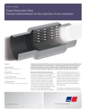 Diesel Particulate Filter: Exhaust Aftertreatment for the Reduction of Soot Emissions