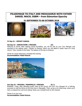 PILGRIMAGE to ITALY and MEDJUGORJE with FATHER DANIEL WACH, OSBM – from Edmonton Eparchy