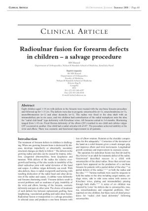 Radioulnar Fusion for Forearm Defects in Children – a Salvage Procedure MN Rasool Department of Orthopaedics, Nelson R Mandela School of Medicine, Kwazulu-Natal
