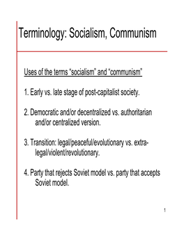 Terminology: Socialism, Communism