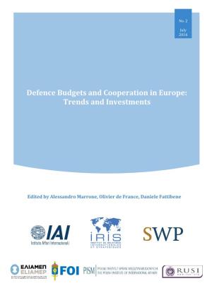 Defence Budgets and Cooperation in Europe: Trends and Investments
