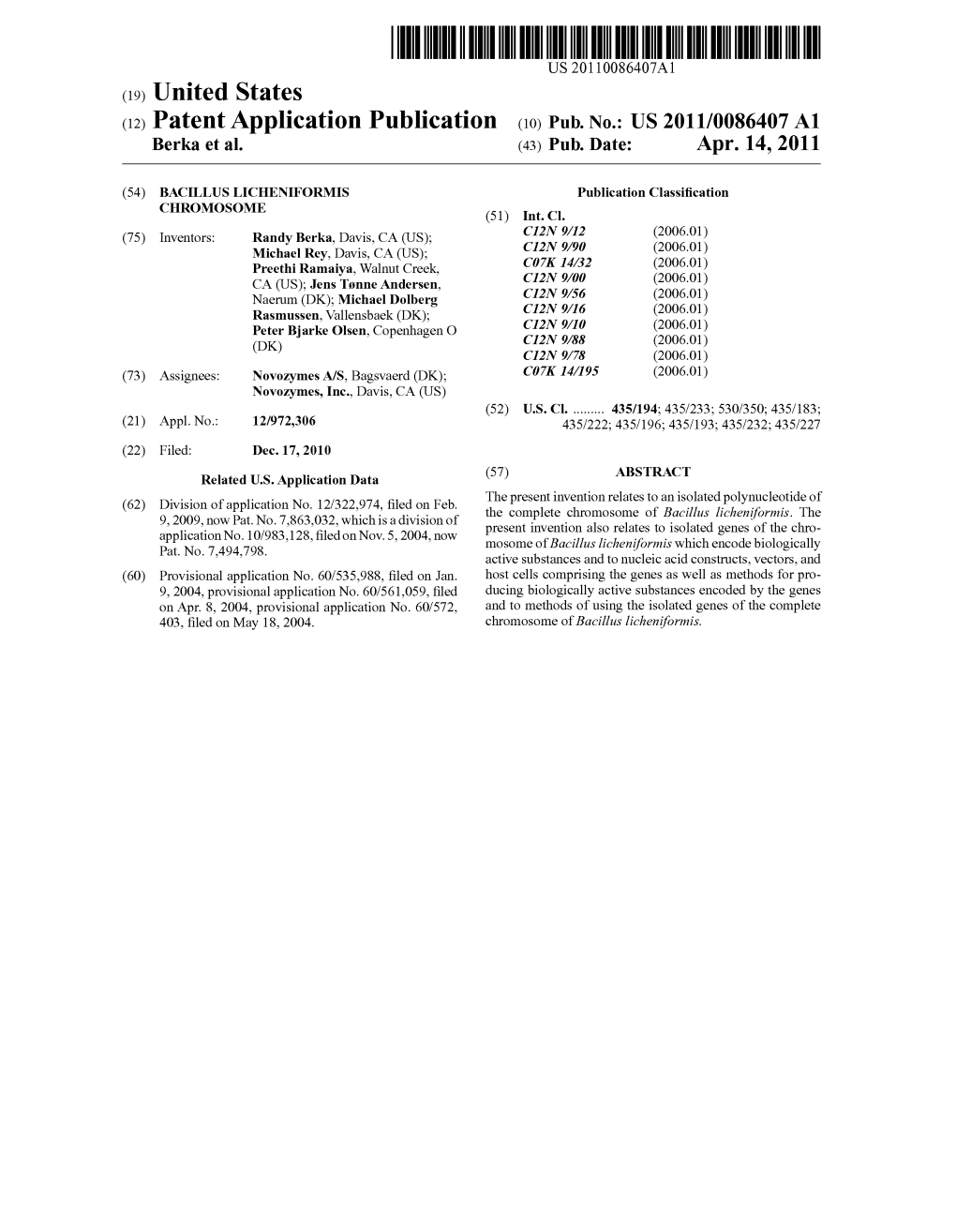 (12) Patent Application Publication (10) Pub. No.: US 2011/0086407 A1 Berka Et Al