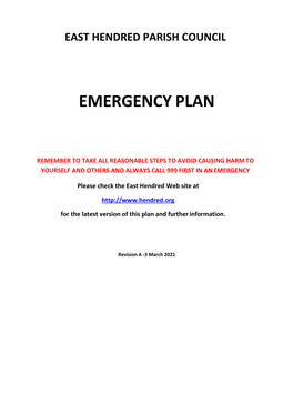 East Hendred Emergency Plan Rev a - 3 March 2021.Docx Page 2 of 16 Key Steps in Managing an Emergency