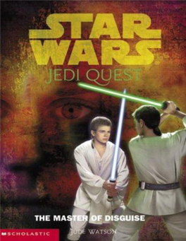 Star Wars: Jedi Quest 04: the Master of Disguise