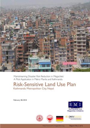 Risk Sensitive Land Use Plan
