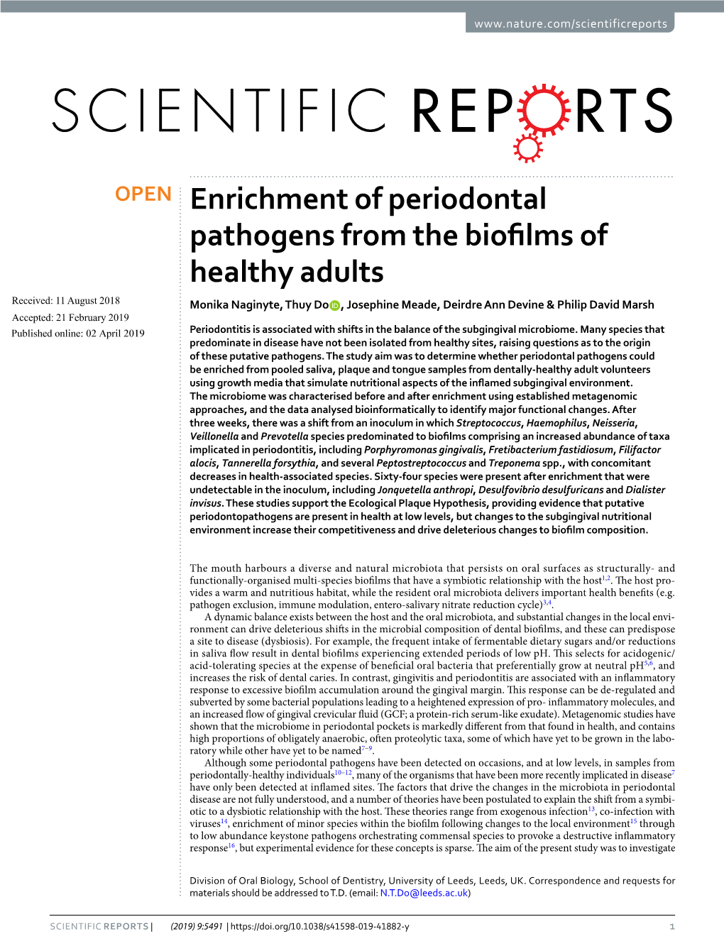 Enrichment of Periodontal Pathogens from the Biofilms of Healthy Adults