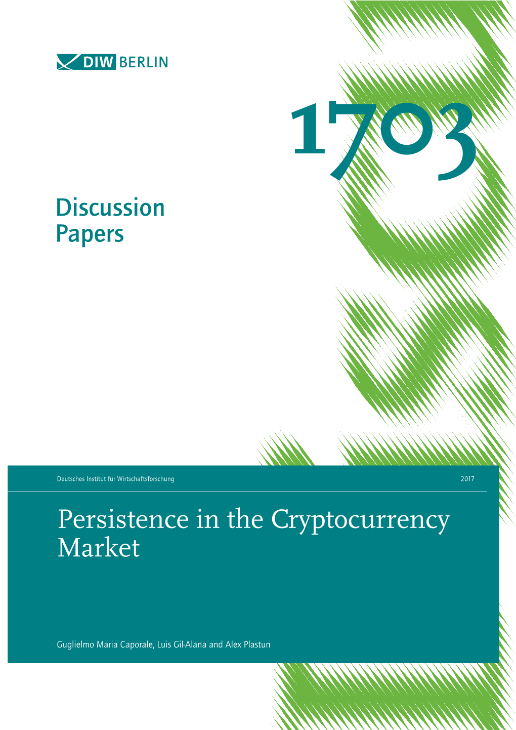 Persistence in the Cryptocurrency Market