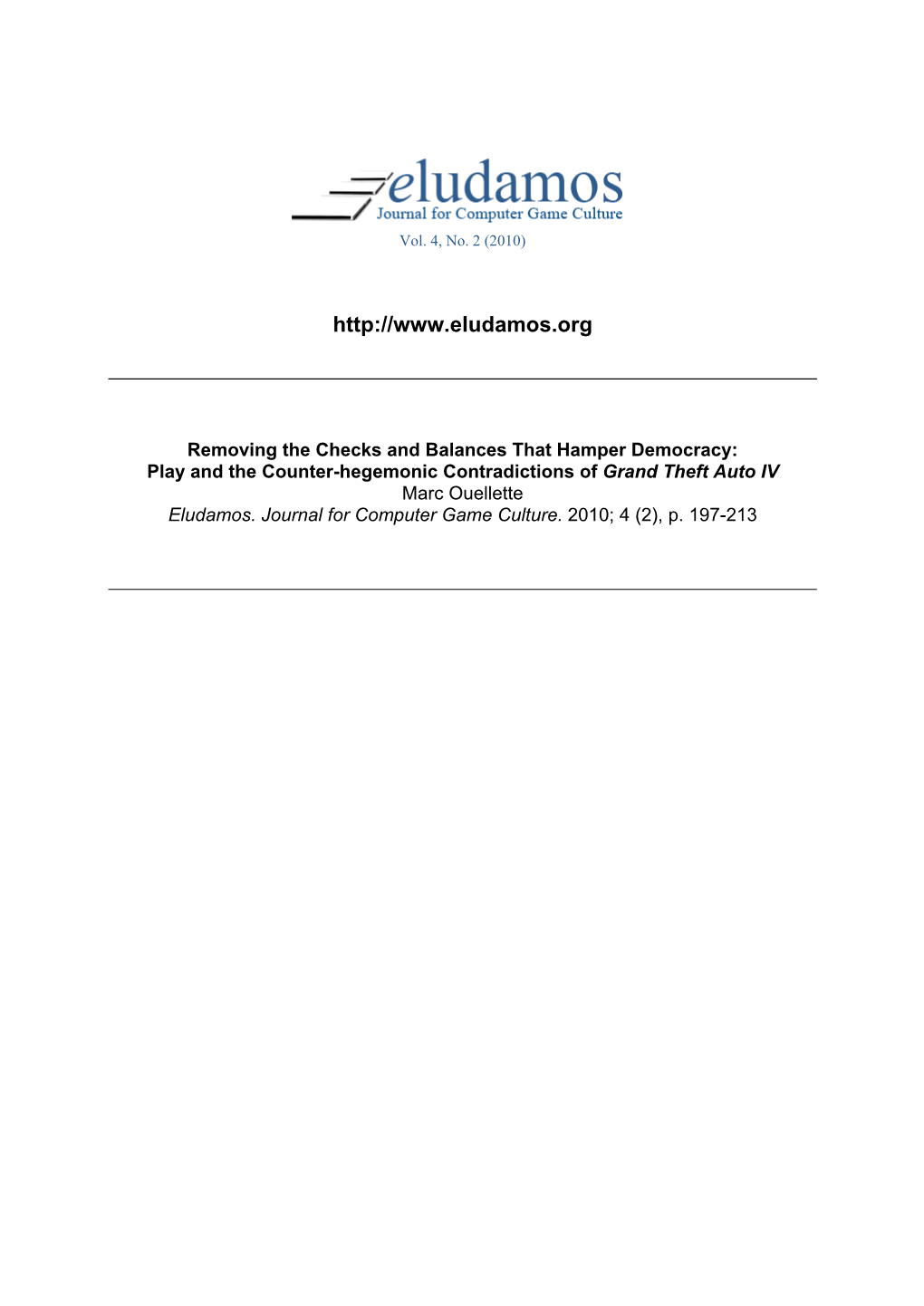 Play and the Counter-Hegemonic Contradictions of Grand Theft Auto IV Marc Ouellette Eludamos