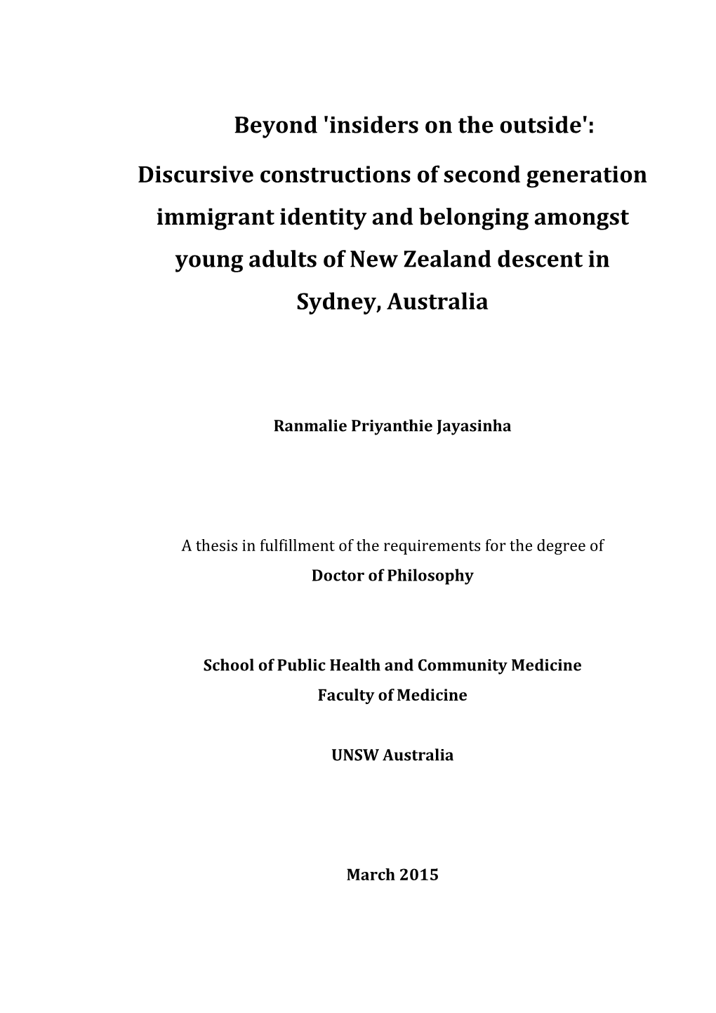 Discursive Constructions of Second Generation Immigrant Identity and Belonging Amongst Young Adults of New Zealand Descent in Sydney, Australia