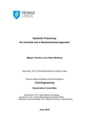 Hydraulic Fracturing: an Overview and a Geomechanical Approach