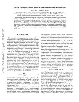 Arxiv:1705.01964V2 [Hep-Th] 27 Jul 2017 Where Min(#Cut) Is the Minimal Number of Tensor Network Armin Links Cut by a Surface Anchored to A