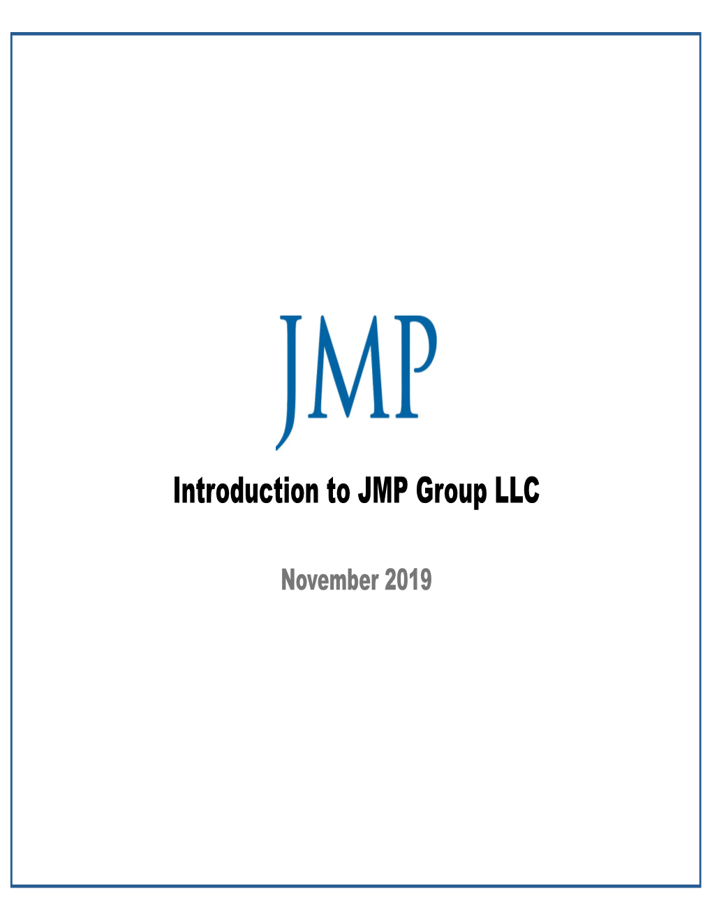 Introduction to JMP Group LLC