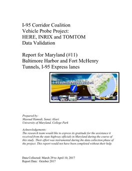 I-95 Corridor Coalition Vehicle Probe Project Data Validation – MD #11 – I-895 and I-95 EXP 1 October 2017