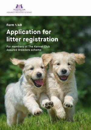 Application for Litter Registration PENDING NO