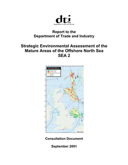 Strategic Environmental Assessment of the Mature Areas of the Offshore North Sea SEA 2