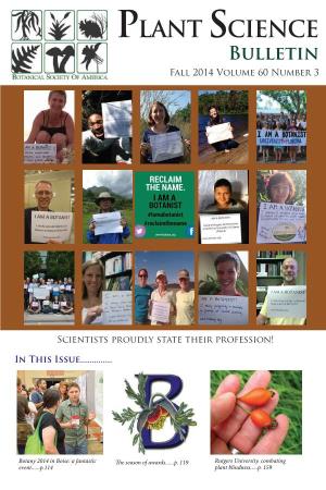 PLANT SCIENCE Bulletin Fall 2014 Volume 60 Number 3