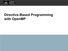 Directive-Based Programming with Openmp Shared Memory Programming