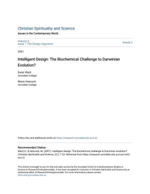 Intelligent Design: the Biochemical Challenge to Darwinian Evolution?