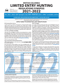 LIMITED ENTRY HUNTING REGULATIONS SYNOPSIS 2021-2022 the 2021-2022 LEH Synopsis Was NOT PRINTED and Is ONLY Available Online