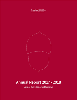Stanford Jasper Ridge Biological Preserve Annual Report 2017-18
