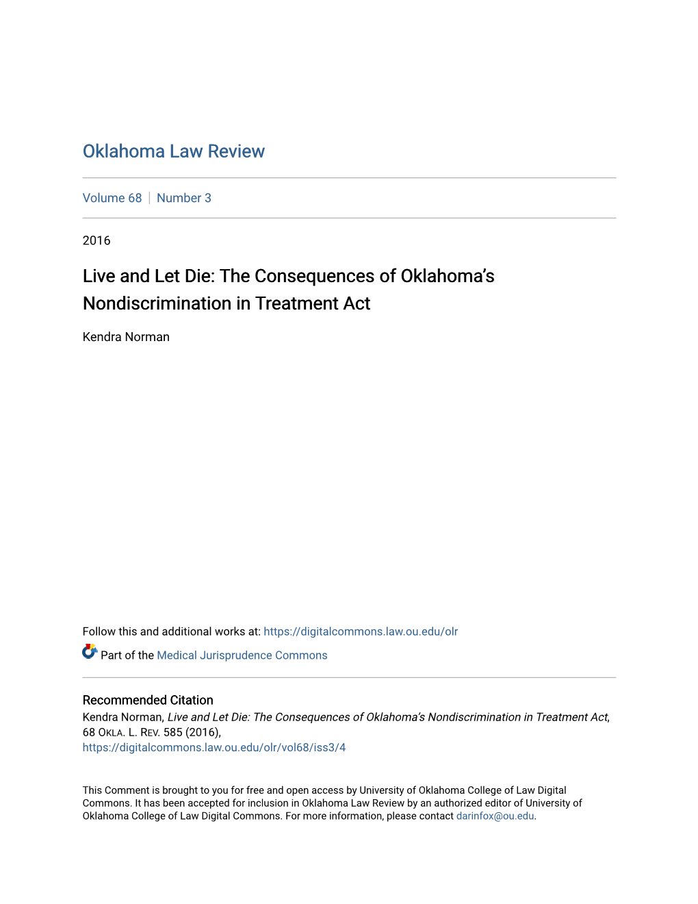 The Consequences of Oklahoma's Nondiscrimination in Treatment