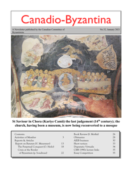 Canadio-Byzantina a Newsletter Published by the Canadian Committee of No.32, January 2021 Byzantinists