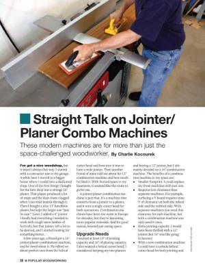 Straight Talk on Jointer/ Planer Combo Machines